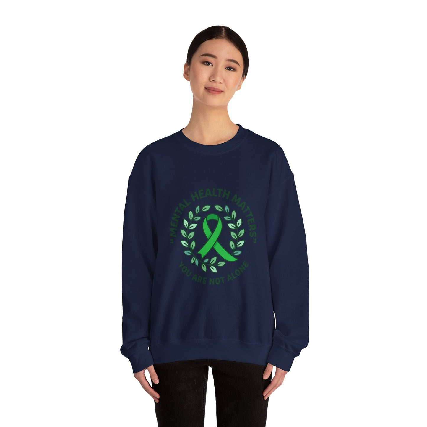 Mental Health Matters Crewneck | Wear Green awareness ribbon, self-care