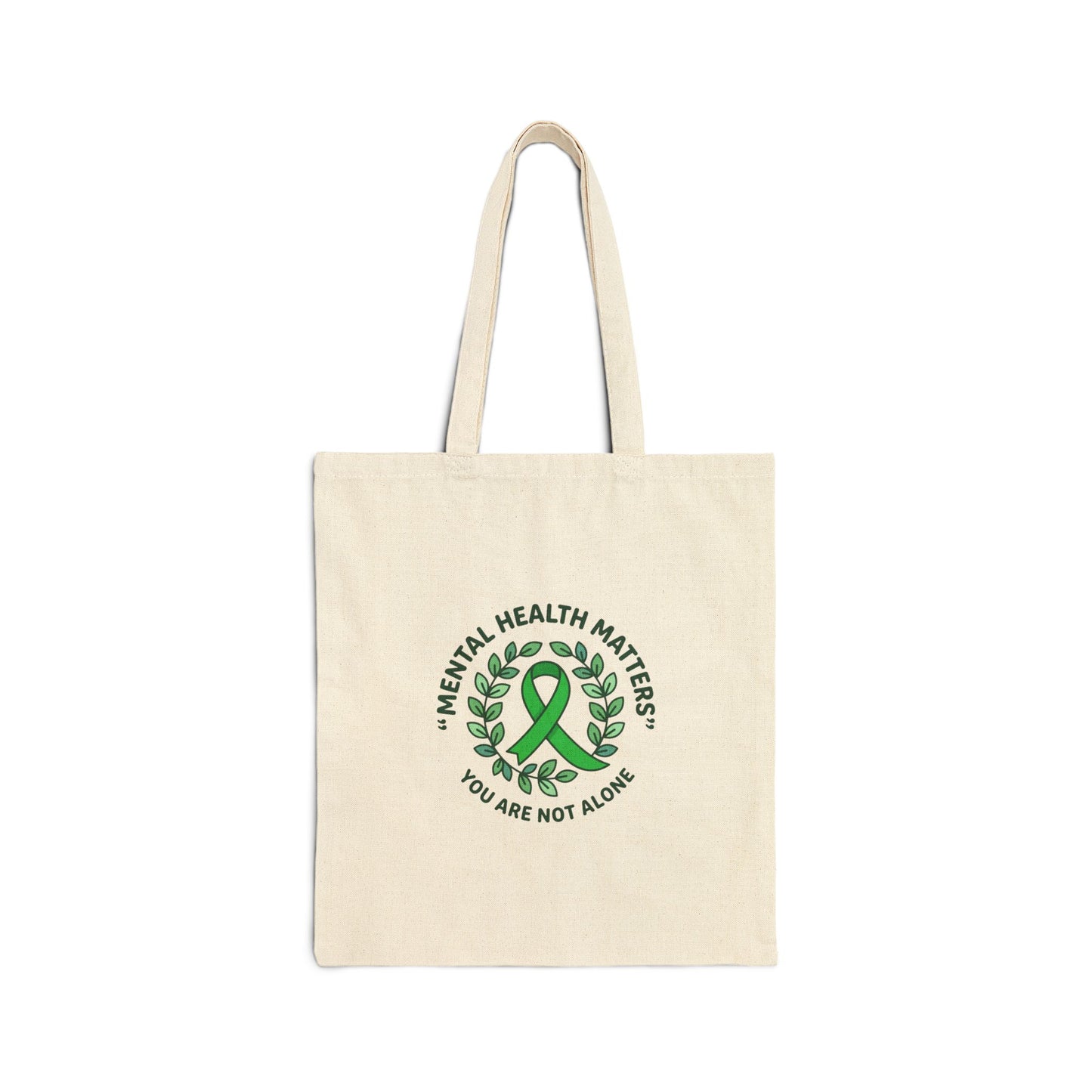 Mental Health Matters Tote | Wear Green awareness ribbon, supportive self-care canvas