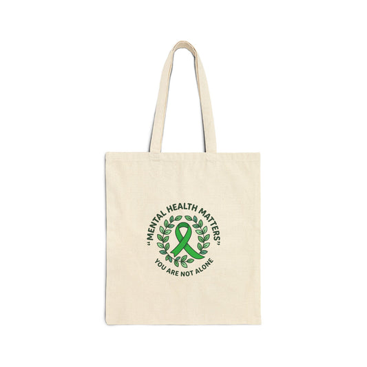 Mental Health Matters Tote | Wear Green awareness ribbon, supportive self-care canvas