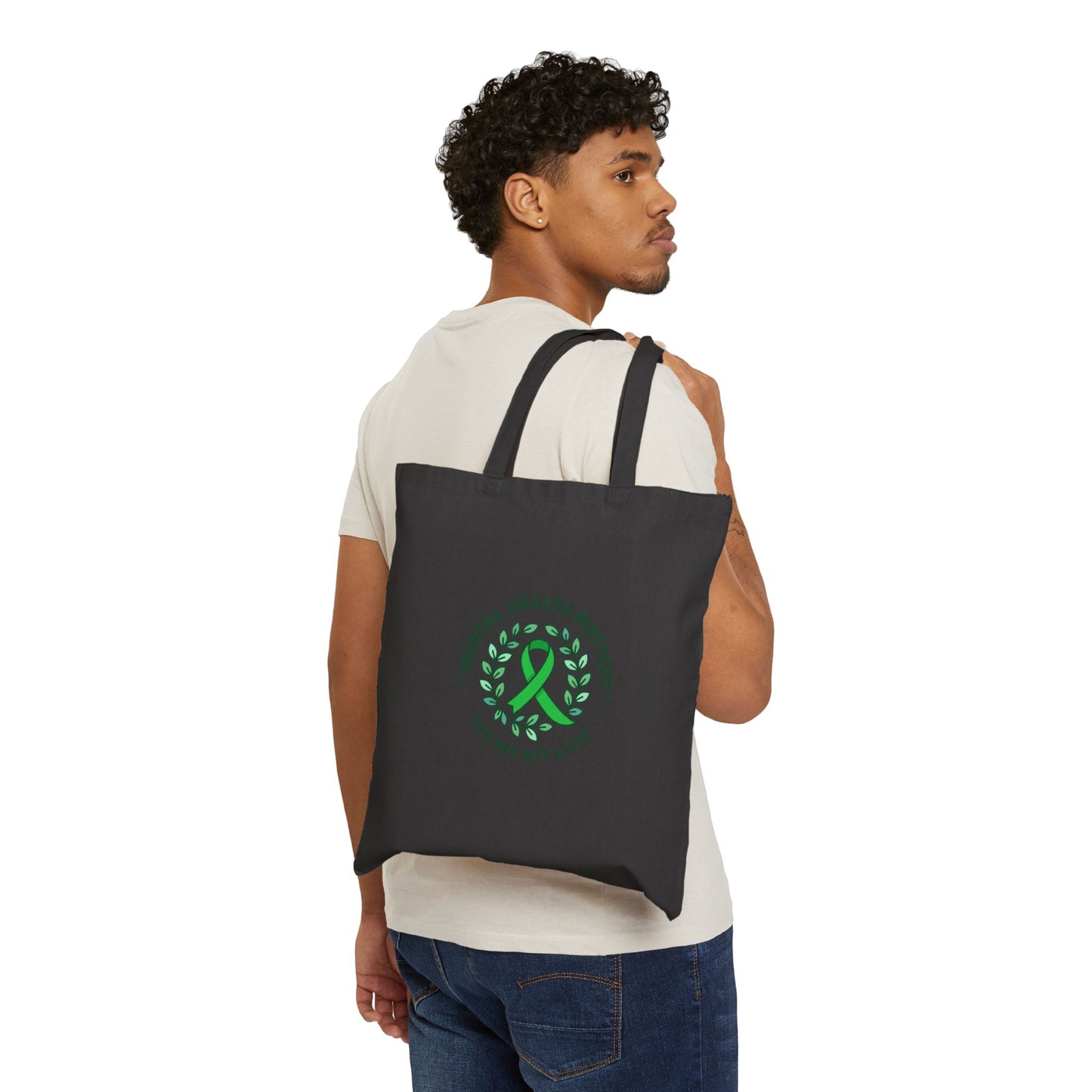 Mental Health Matters Tote | Wear Green awareness ribbon, supportive self-care canvas