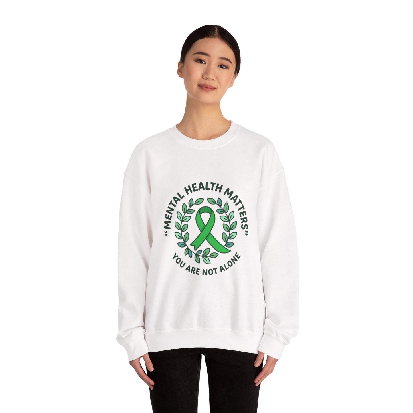 Mental Health Matters Crewneck | Wear Green awareness ribbon, self-care