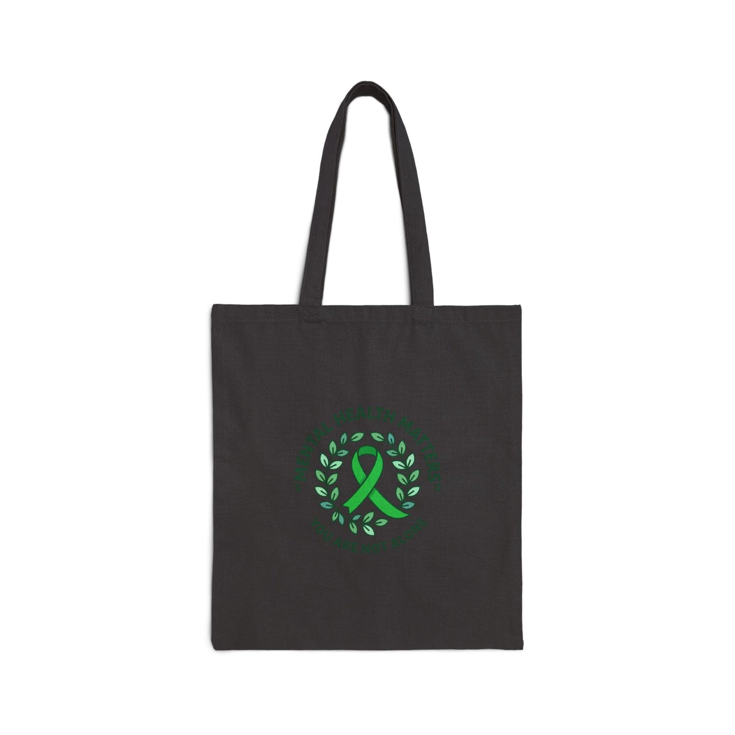 Mental Health Matters Tote | Wear Green awareness ribbon, supportive self-care canvas