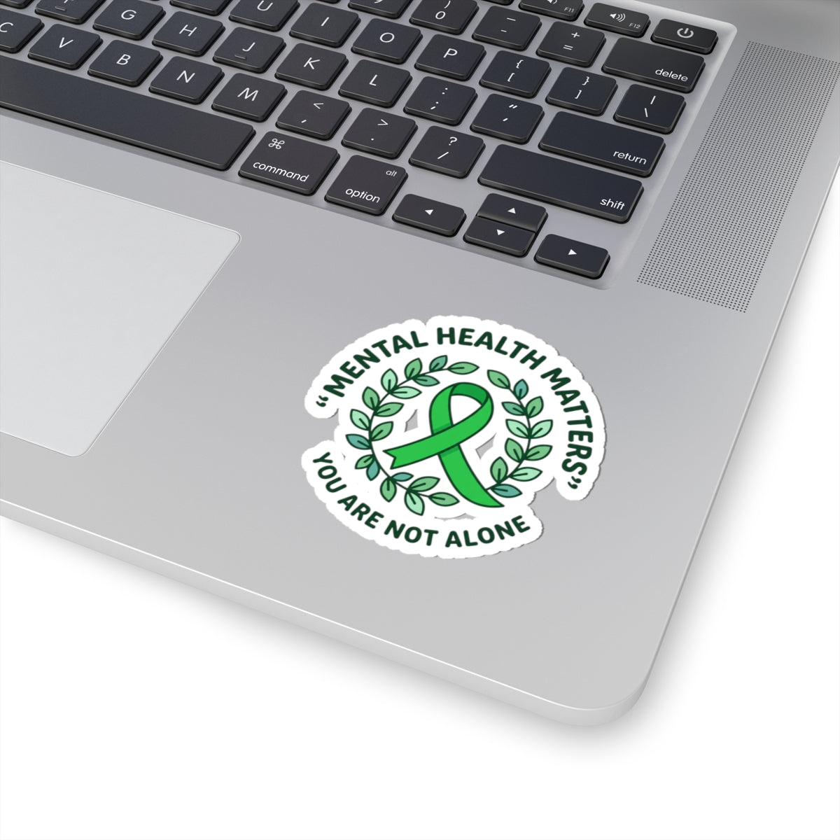 Mental Health Matters Sticker | Wear Green awareness ribbon, be kind